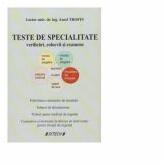 Teste de specialitate. Verificari, colocvii si examene - Aurel Trofin (ISBN: 9786061160068)