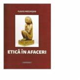 Etica in afaceri (ISBN: 9786061154609)