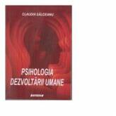 Psihologia dezvoltarii umane (ISBN: 9786061146048)