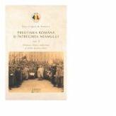 Preotimea romana si intregirea neamului. Vol. 1. Chipuri, fapte, suferinte si pilde pentru viitor - Grigore N. Popescu (ISBN: 9786062902292)