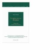 Lumina de la Rasarit. Teologie, stiinta si traditie ortodoxa rasariteana - Alexei Nesteruk (ISBN: 9786062901271)