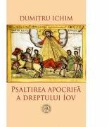 Psaltirea apocrifa a dreptului Iov - Dumitru Ichim (ISBN: 9786068699318)