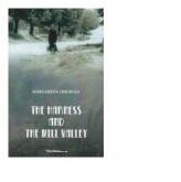 The harness and the Mill Valley (lb. engleza) - Margareta Chiurlea (ISBN: 9789731165431)