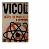 Sfarsitul inocentei (si alte povestiri) - Cristian Vicol (ISBN: 9786067493320)