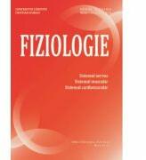 Fiziologie. Sistemul nervos, sistemul muscular, sistemul cardiovascular - Constantin Caruntu (ISBN: 9786060110965)