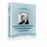 Constantin Radulescu-Motru in cultura romaneasca a secolului 20 - Angela Felicia Botez (ISBN: 9786063902185)