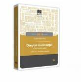 Dreptul insolventei. Curs universitar. Editia a II-a, revizuita si adaugita - Csaba Bela Nasz (ISBN: 9786063902390)