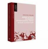 Repere actuale in dreptul international privat. Persoanele. Succesiunile. Familia - Ana-Luisa Chelaru (ISBN: 9786063903328)