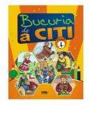 Bucuria de a citi, caiet de lectura pt clasa a IV-a - Marinela Chiriac (ISBN: 9789737356130)