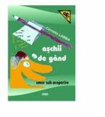 Aschii de gand. Umor sub acoperire - Corneliu Lamba (ISBN: 9789737355300)