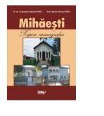 Mihaesti - repere monografice - Constantin Marcel Pop (ISBN: 9789737356277)