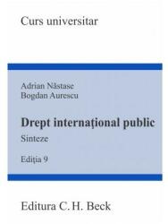 Drept internațional public. Sinteze. Ediția 9 (ISBN: 9786061807994)