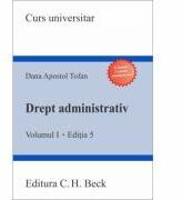 Drept administrativ. Volumul I. Partea introductiva. Administratia publica. Personalul din administratie - Dana Apostol Tofan (ISBN: 9786061809943)