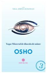 Yoga. Misterul de dincolo de minte - Osho (ISBN: 9786068460529)