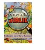 Detectiv in Biblie. In cautarea poporului lui Dumnezeu - Vanessa Carroll (ISBN: 9789731019635)