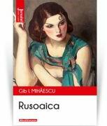 Rusoaica editia 2020 - Gib I. Mihaescu (ISBN: 9786064611185)