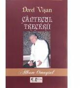 Cantecul Trecerii - Dorel Visan (ISBN: 9786068510279)