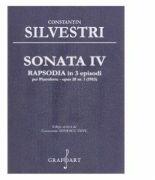 Sonata 4 Rapsodia in 3 Episoade - Constantin Silvestri (ISBN: 9790707657836)