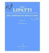 Din Compozitiile Micului Dinu Pentru Pian Solo - Dinu Lipatti (ISBN: 9790707657355)