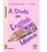 A study on English idioms - Alina Galbeaza (ISBN: 9786062807900)