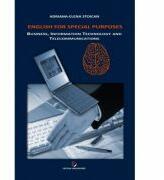 English for Special Purposes. Business, Information Technology and Telecommunications - Adriana-Elena Stoican (ISBN: 9786062802141)