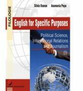 English for specific purposes. Political sciences, international relations and journalism 1 - Silvia Osman (ISBN: 9786062800468)