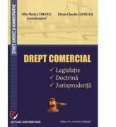 Drept comercial. Legislatie. Doctrina. Jurisprudenta - Olia-Maria Corsiuc (ISBN: 9786062801502)