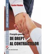 Principiile generale de drept al contractelor - Vasile Patulea (ISBN: 9786062802257)