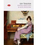 Sonata Kreutzer si alte povestiri - Lev Tolstoi (ISBN: 9786063329302)