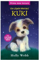 Un camin pentru Kuki. Prima mea lectura - Holly Webb (ISBN: 9786063330421)