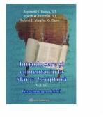 Introducere si comentariu la Sfanta Scriptura vol. IV. Literatura profetica - Brown, Raymond E. , Joseph A. Fitzmyer, Roland E. Murphy (ISBN: 9789731410739)