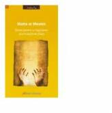 Sfaturi pentru ca rugaciunea sa-ti transforme fiinta - Matta el Meskin (ISBN: 9789731412375)