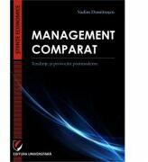 Management comparat. Tendinte si provocari postmoderne - Vadim Dumitrascu (ISBN: 9786062804978)