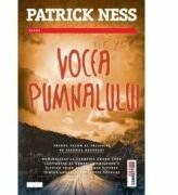 Vocea pumnalului - Patrick Ness. Traducere de Florina Pirjol (ISBN: 9789737078810)