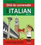 Ghid de conversatie roman-italian (editia a III-a) - Dragos Cojocaru (ISBN: 9789734676200)