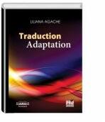 Traduction. Adaptation - Liliana Agache (ISBN: 9786062609276)