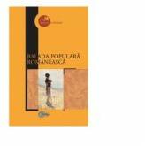 Balada populara romaneasca - Mihai Papuc (ISBN: 9789975851091)