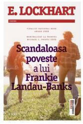 Scandaloasa poveste a lui Frankie Landau-Banks - E. Lockhart (ISBN: 9786067193824)
