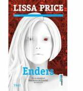 Enders - Lissa Price. Traducere de Mihai-Dan Pavelescu (ISBN: 9789737079060)