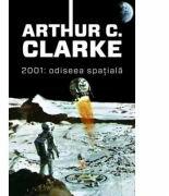2001: Odiseea spatiala (paperback) - Arthur C. Clarke (ISBN: 9786065794757)