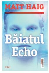 Băiatul Echo (ISBN: 9786067192896)