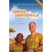 Iubire imposibila - Craig S. Keener (ISBN: 9786067321623)