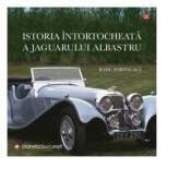 Istoria intortocheata a jaguarului albastru - Radu Portocala (ISBN: 9789736457050)