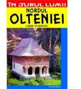 Nordul Olteniei - ghid turistic - Corina Popa (ISBN: 9789736457869)
