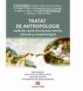 Tratat de antropologie medicala, morfofunctionala, motrica, psihologica si metapsihologica - Ifrim Mircea (ISBN: 9789736456961)
