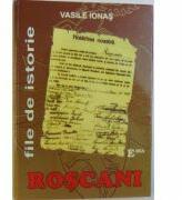 Roscani, file de istorie - Vasile Ionas (ISBN: 9789738163133)