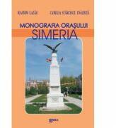 Monografia orasului Simeria - Ioachim Lazar (ISBN: 9789737530974)