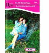 Intalnire riscanta - Beryl Bainbridge (ISBN: 9786067362343)