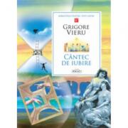 Cantec de iubire - Grigore Vieru (ISBN: 9789975541800)