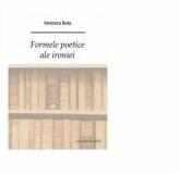 Formele poetice ale ironiei - Veronica Buta (ISBN: 9786061706730)
